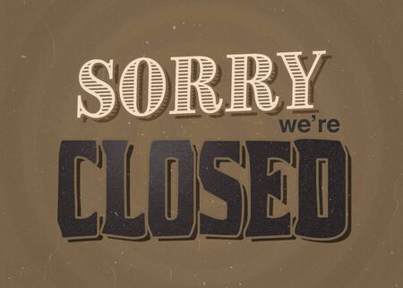 Sorry We Are Closed Signの写真素材
