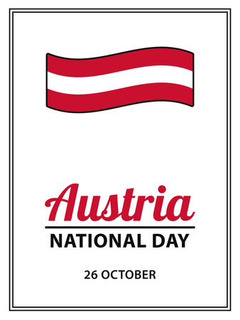 Austria National Day, flat vector design for poster, banner or greeting card. Text Austria National Day, 26 October and Austrian flag on white background.のイラスト素材