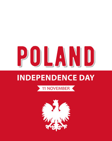 Poland Independence Day, vector design for poster, banner or greeting card. Text Poland Independence Day, 11 November and coat of arms of Poland on the background of Polish flag.のイラスト素材