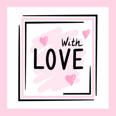 With love, text, hand drawn lettering, greeting card. Vector Illustration for backgrounds and packaging. Image can be used for greeting cards, posters and stickers. Isolated on white background.のイラスト素材