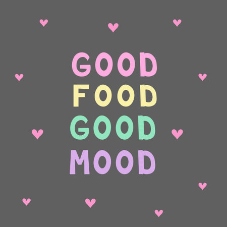 good food good mood. Vector Illustration for printing, backgrounds, covers and packaging. Image can be used for greeting cards, posters, stickers and textile. Isolated on white background.のイラスト素材