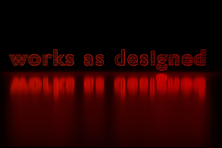 3D rendering of the words "works as designed" as a red glowing wireframe on shiny surfaceの写真素材