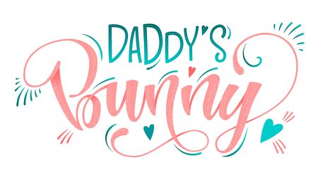 Daddy's Bunny quote. Isolated color pink, blue flat hand draw calligraphy script and grotesque lettering logo phrase. Heart, rays elements. Design for cards, t-shirts, banners, baby shower prints.のイラスト素材