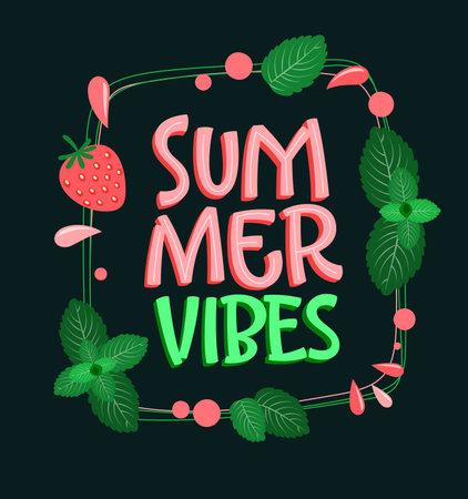 Creative colorful vector illustration with frame made of strawberry and green leaves and Summer Vibes inscription against black backgroundのイラスト素材