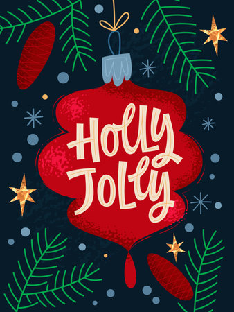 Bright Christmas greeting lettering design, Holly Jolly. Creative festive letters on a Christmas tree toy decoration. Vector typography design with pines, gold stars and snowflakes.のイラスト素材