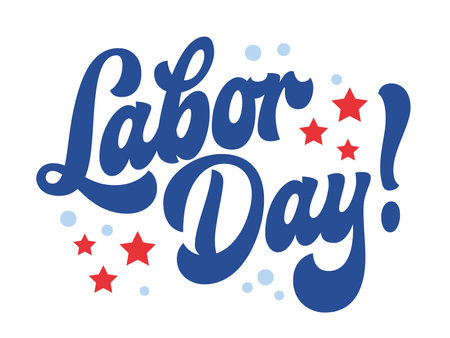Labor Day! Playful typography and bold lettering swirl around stars and dots. The color scheme features deep blues, reds, and light blues, creating a festive, joyful mood for the holiday celebrationのイラスト素材