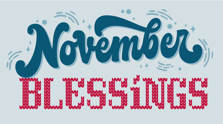 November Blessings. Retro typography features knitted text effects, creating a cozy mood. The color palette includes blue and red tones on a soft background. Suitable for seasonal designs.のイラスト素材