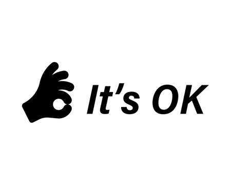 It's OK hand sign with text. Ok vector icon. Okay symbol isolated on white background Vector EPS 10のイラスト素材