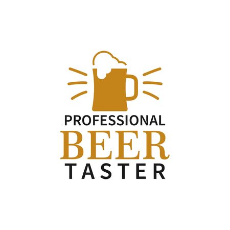 Beer quote lettering typography. Professional beer tasterのイラスト素材