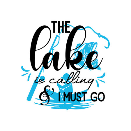 The lake is calling and I must go lettering typographyのイラスト素材