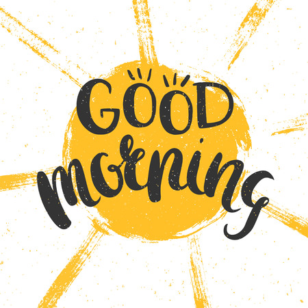 Good morning. Cheerful poster with hand drawn lettering and sun. Vector illustration.のイラスト素材