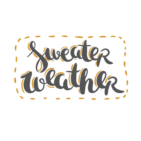 Sweater weather - cute letteringのイラスト素材