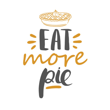 Eat more pie - vector letteringのイラスト素材