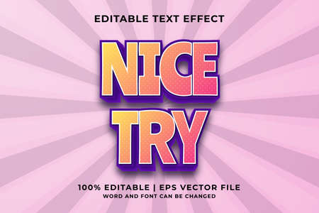 Editable text effect -Nice Try Cartoon template style premium vectorのイラスト素材