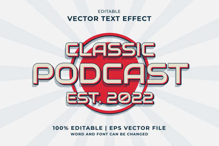 Editable text effect Classic Podcast 3d Vintage template style premium vectorのイラスト素材