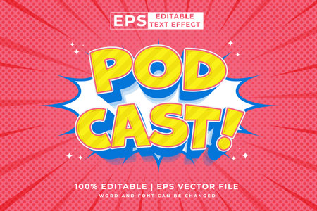 Editable text effect podcast 3d cartoon template style premium vectorのイラスト素材
