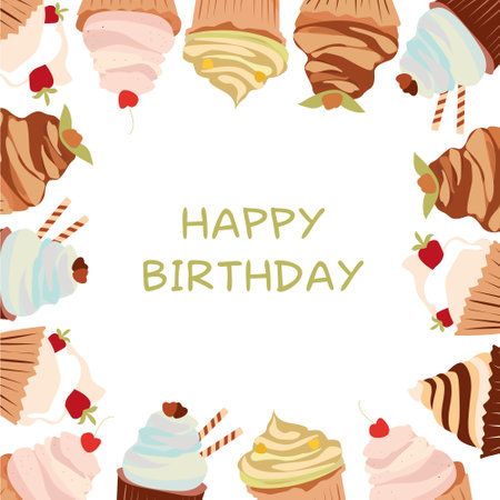 Birthday inscription in a cupcake frame. Happy Birthday festive postcard decorated with cupcakes Vector illustration. Frame with different colorful cakes.のイラスト素材
