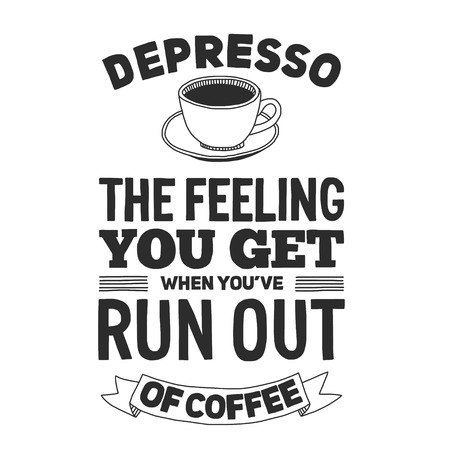 Coffee quote. Poster and letterinng. Vector imageのイラスト素材