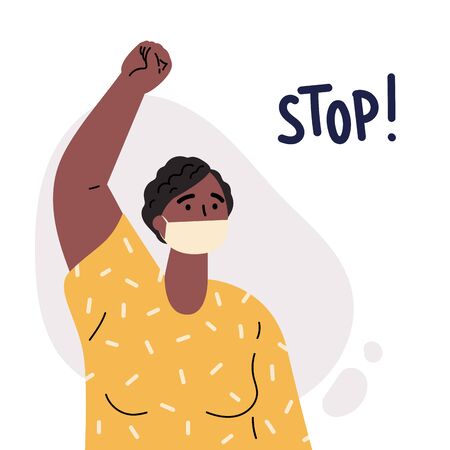 African American women in mask taking part in protest or rally.Black lives matter.Female protester or activist with her fist raised.Inscription stop.Vector cartoon illustration in flat style.のイラスト素材
