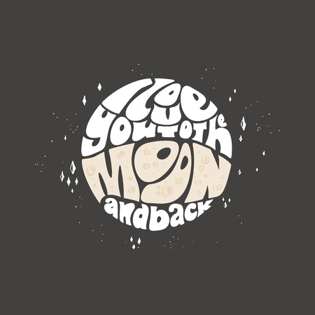 I love you to the moon and back. Hand drawn lettering. Retro 60-th style font design for poster, t-shirt, print, card etc.のイラスト素材