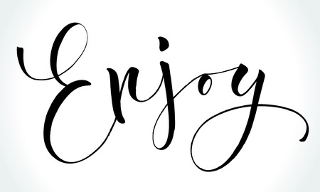 Enjoy. Inspirational quoteのイラスト素材