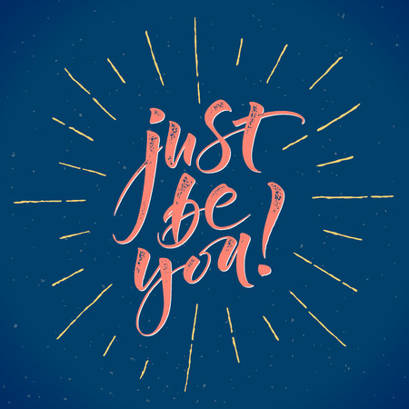 Just Be You. Inspirational quoteのイラスト素材