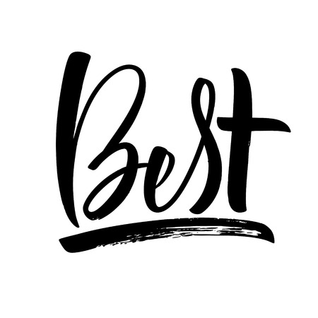Best lettering. Handwritten modern calligraphy, brush painted letters. Inspirational text, vector illustration. Template for banner, poster, flyer, greeting card, web design or photo overlayのイラスト素材