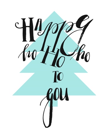 Hand drawn vector abstract geometric minimalistic christmas decoration pattern with handwritten modern ink lettering phase Happy ho ho ho to you in blue christmas tree.のイラスト素材
