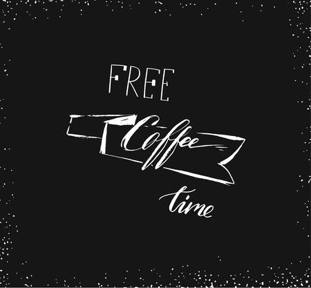 Hand drawn vector abstract artistic ink sketch drawing handwritten free coffee time calligraphy text and ribbon isolated on black chalkboard background.Coffee shop concept.のイラスト素材