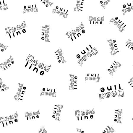 Deadline - Hand Drawn Lettering Seamless Pattern. Vector illustration quote Backdrop. Handwritten inscription phrase for office, presentation, t-shirt print, cover, case, wrappingのイラスト素材