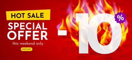 10 percent Off. Hot sale banner with burning numbers. Discount poster.