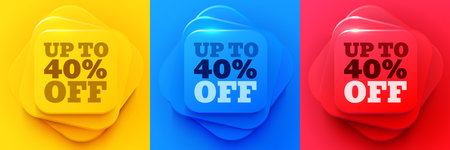 Up to 40 percent off sale. Neumorphic offer banners. Discount offer price sign. Special offer...