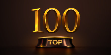 Golden TOP 100 text on a sleek podium, symbolizing excellence and achievement.