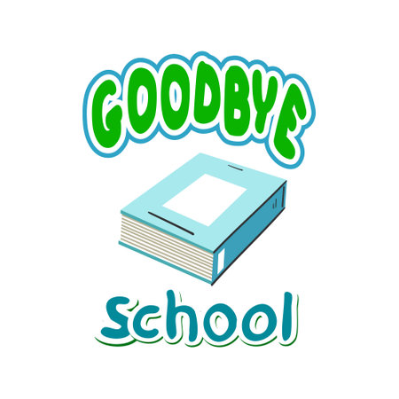 School illustration with blue textbook and handwritten text isolated on white background. Goodbye school.のイラスト素材
