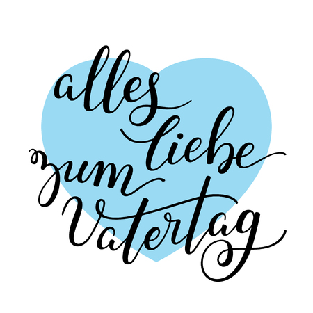 Hand lettering Father's Day with heart in German: alles liebe zum Vatertag. Template for cards, posters, prints.のイラスト素材