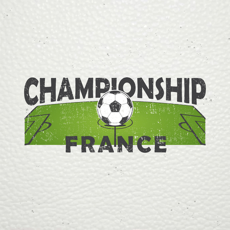 Football Championship of France. Soccer time. Detailed elements. Old retro vintage grunge. Scratched, damaged, dirty effect. Typographic labels, stickers, logos and badges. Flat vector illustrationのイラスト素材
