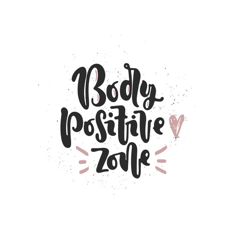 Vector hand drawn illustration. Lettering Body positive zone, heart. Idea for poster, postcard.のイラスト素材