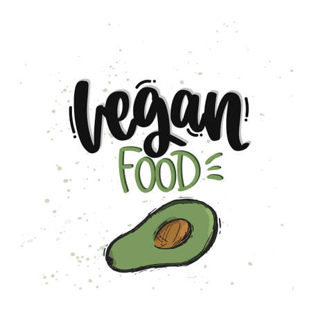 Vector hand drawn illustration. Lettering phrases Vegan food. Idea for poster, postcard.のイラスト素材