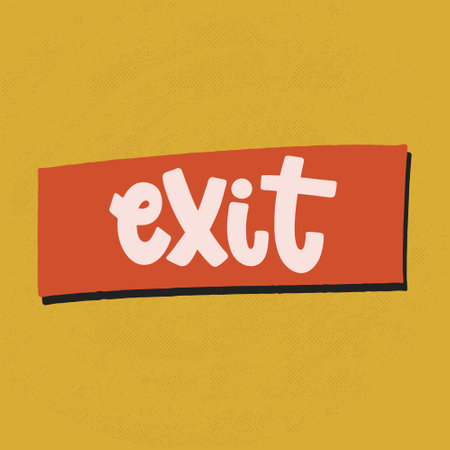 Vector hand drawn illustration. Lettering phrases Exit. Warning phrase, posterのイラスト素材