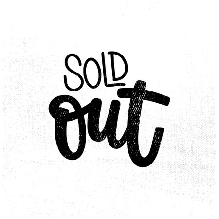 Vector hand drawn illustration. Lettering phrases Sold out. Warning phrase, posterのイラスト素材