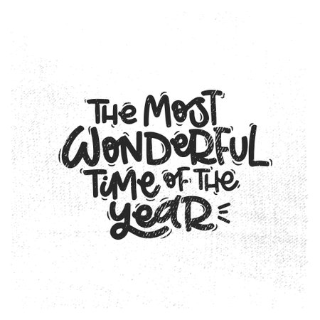 Vector handdrawn illustration. Lettering phrases The most wonderful time of the year badge, calligraphy with light background for logo, banners, labels, postcards, invitations, prints, posters, web, presentation.のイラスト素材