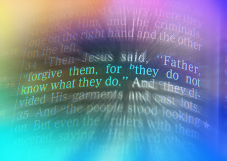 Father, forgive them, for they do not know what they doBible text from Luke 23:34, the Bible. Visual effects to emphasize the message. Macroの写真素材