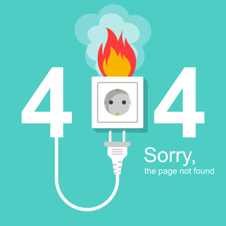 404 Error, page not found. Connection error. An electric socket and a plug in a flame. Isolated on...