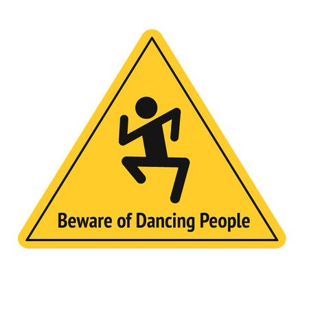 Vector funny road sign for bar or night club. Beware of dancing people. Yellow attention signs. Flat designのイラスト素材
