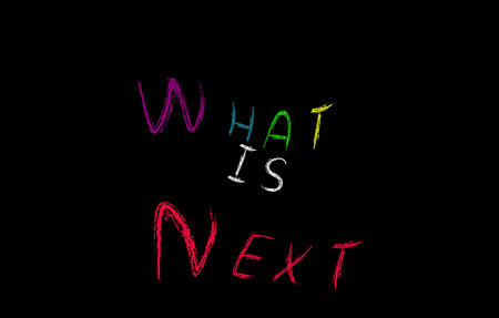 What is next concept, colorful words on blackboardの写真素材