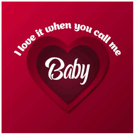 I love when you call me baby typographic card. For web design and application interface, also useful for infographics. Vector illustration.のイラスト素材