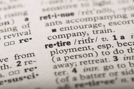 Definition of Retireの写真素材