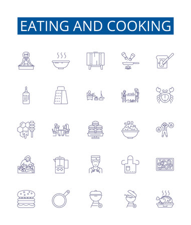 Eating and cooking line icons signs set. Design collection of eating, cooking, cuisine, recipe, ingredients, preparation, presentation, kitchen outline concept vector illustrationsのイラスト素材