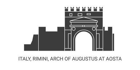 Italy, Rimini, Arch Of Augustus At Aosta, travel landmark vector illustrationのイラスト素材