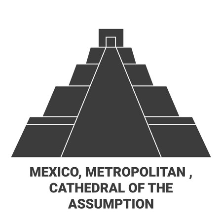 Mexico, Metropolitan , Cathedral Of The Assumption travel landmark vector illustrationのイラスト素材